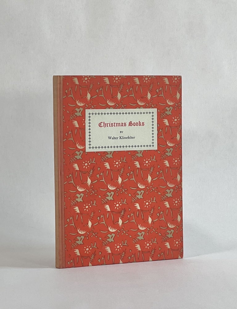 Item #10036 Christmas Books. Walter Klinefelter.