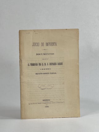 Item #10279 Juicio de Imprenta. Documentos Relativos al Promovido por el Sr. D. Eustaquio Barron...