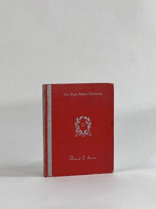 Item #10304 The Night Before Christmas: The True Story of A Visit from St. Nicholas. Clement C....