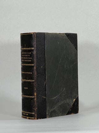 Item #10468 The American Society of Mechanical Engineers: Transactions, Volume 30: Detroit...