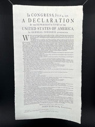 [Declaration of Independence] A Declaration by the Representatives of the United States, in General Congress Assembled. . .