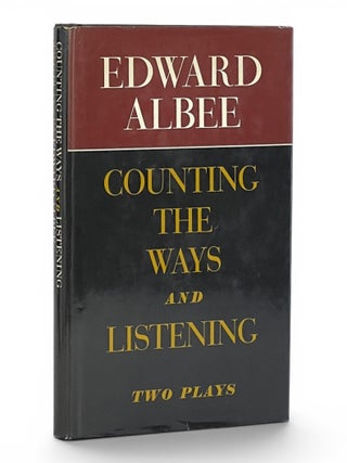 Item #11184 Counting the Ways and Listening: Two Plays. Edward Albee