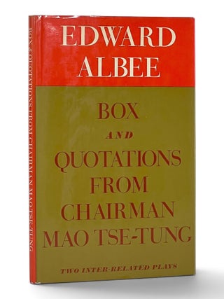 Item #11272 Box and Quotations from Chairman Mao Tse-Tung: Two Inter-Related Plays. Edward Albee