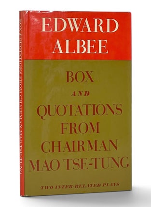 Item #11272 Box and Quotations from Chairman Mao Tse-Tung: Two Inter-Related Plays. Edward Albee