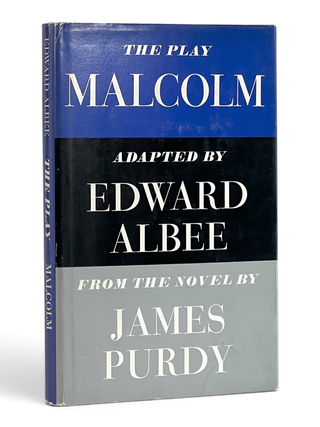 Item #11274 Malcolm. Edward | adapted from the novel of James Purdy Albee