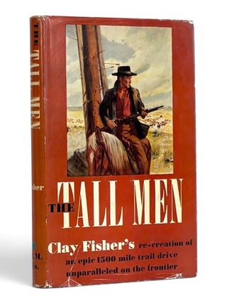 Item #11329 The Tall Men. Henry Wilson Allen, Clay Fisher