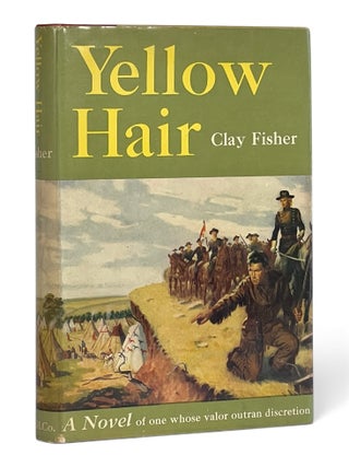 Item #11330 Yellow Hair. Henry Wilson Allen, Clay Fisher