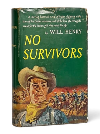 Item #11332 No Survivors. Henry Wilson Allen, Will Henry