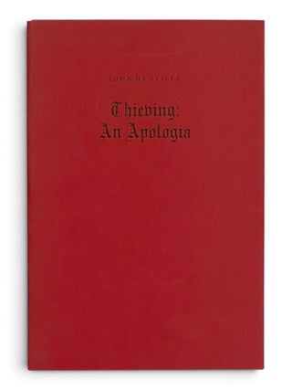 Item #11354 Thieving: An Apologia. John Banville