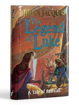 Item #11367 The Legend of Luke: A Tale of Redwall. Brian | Jacques, Fangorn