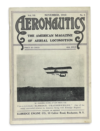 Item #11597 Aeronautics: The American Magazine of Aerial Locomotion, November 1910 (Vol. VII; No....