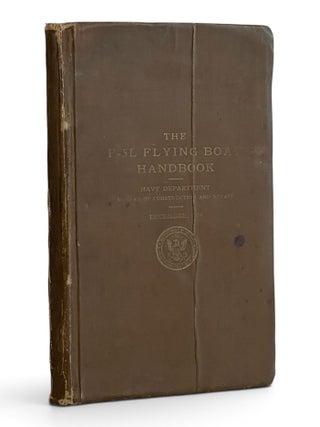 Item #11599 The F-5L Flying Boat Handbook. Navy Department