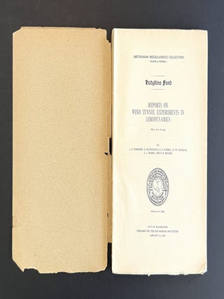 Hodgkins Fund: Reports on Wind Tunnel Experiments in Aerodynamics (Smithsonian Miscellaneous Collections, Volume 62, Number 4)