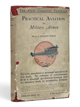 Item #11614 Practical Aviation for Military Airmen. J. Andrew White