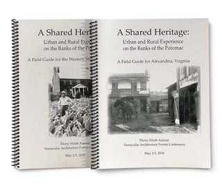 Item #11628 A Shared Heritage: Urban and Rural Experience on the Banks of the Potomac. A Field...