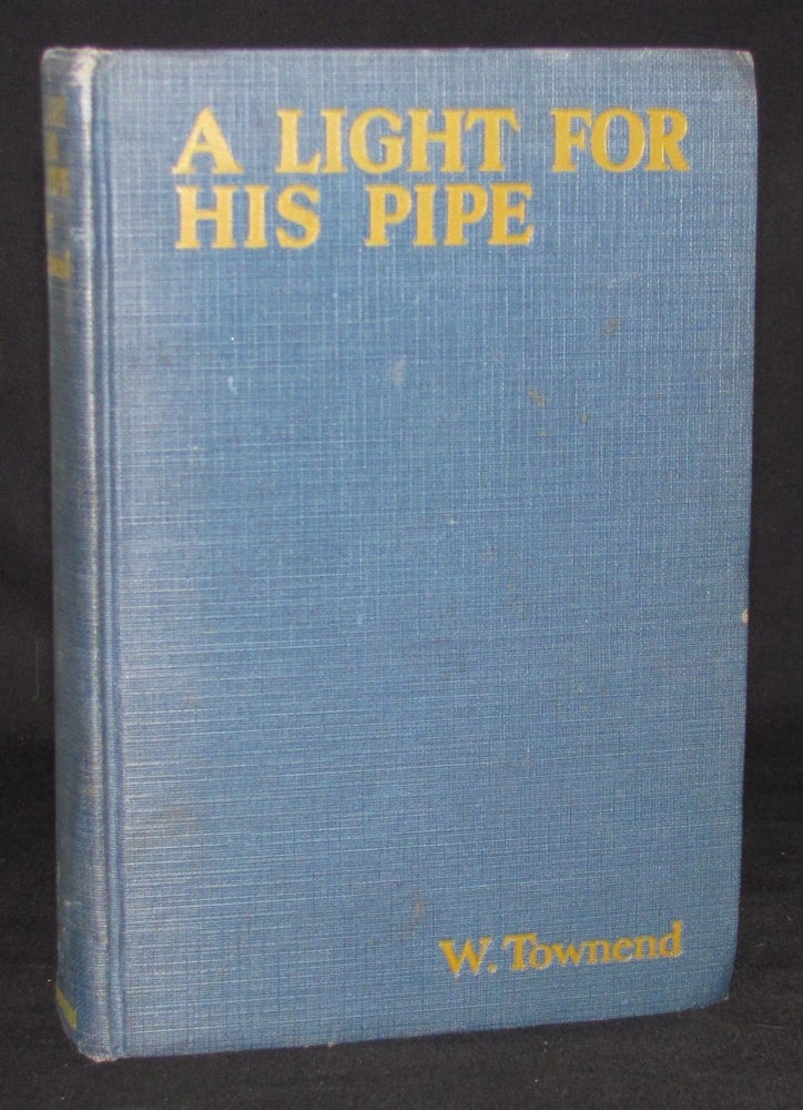 Item #3277 A LIGHT FOR HIS PIPE. W. Townend.
