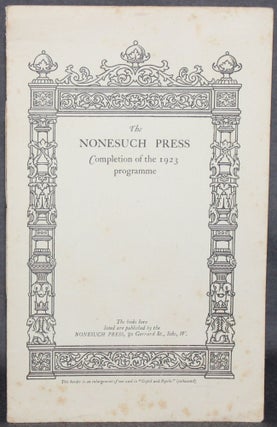 Item #3520 THE NONESUCH PRESS: COMPLETION OF THE 1923 PROGRAMME