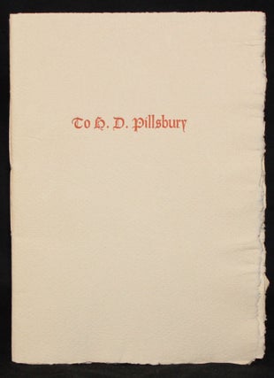 Item #3772 [Grabhorn Press] TO H. D. PILLSBURY. Alfred Sutro
