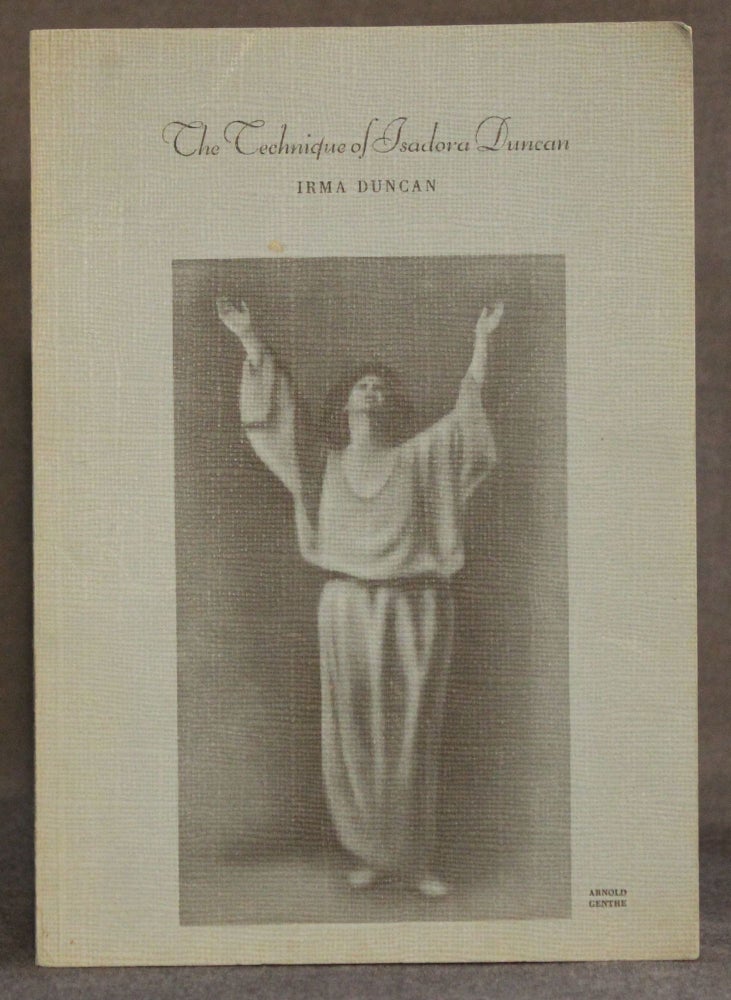 Item #4205 THE TECHNIQUE OF ISADORA DUNCAN. Irma Duncan | illustrated with, Hans V. Briesen.