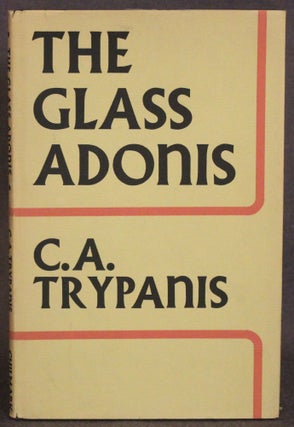 Item #4612 THE GLASS ADONIS. C. A. Trypanis