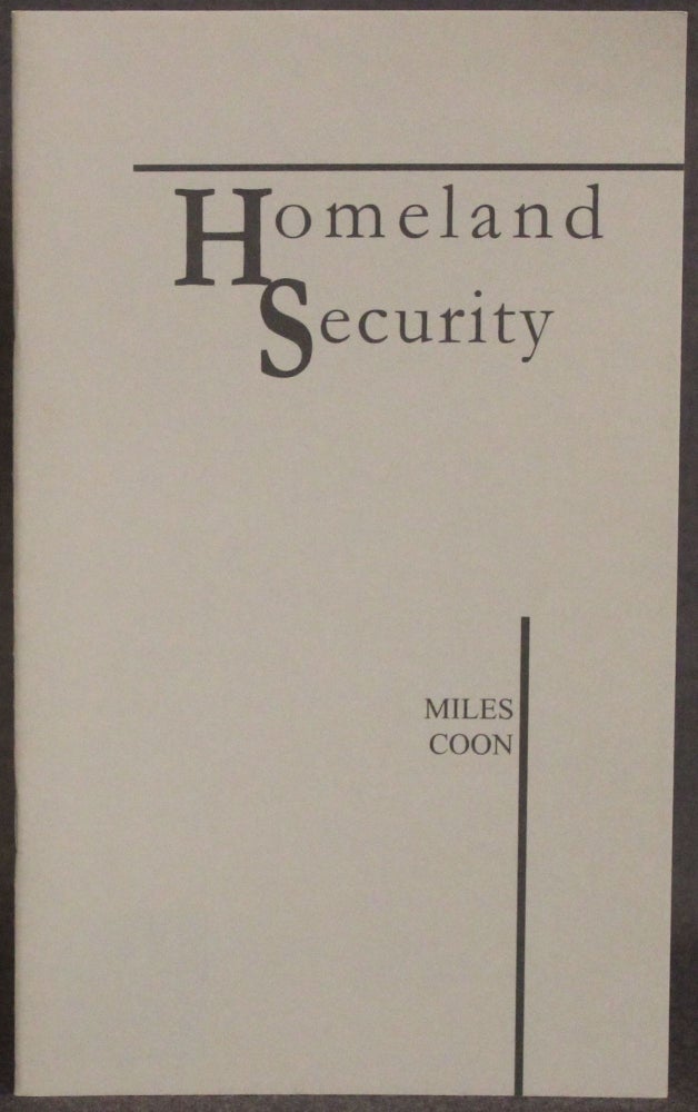 Item #4640 HOMELAND SECURITY. Miles Coon.