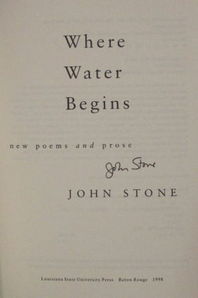 WHERE WATER BEGINS: NEW POEMS AND PROSE