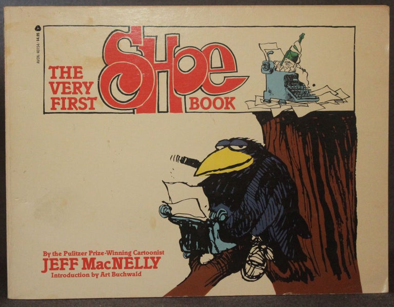 Item #4752 THE VERY FIRST SHOE BOOK. Jeff MacNelly.
