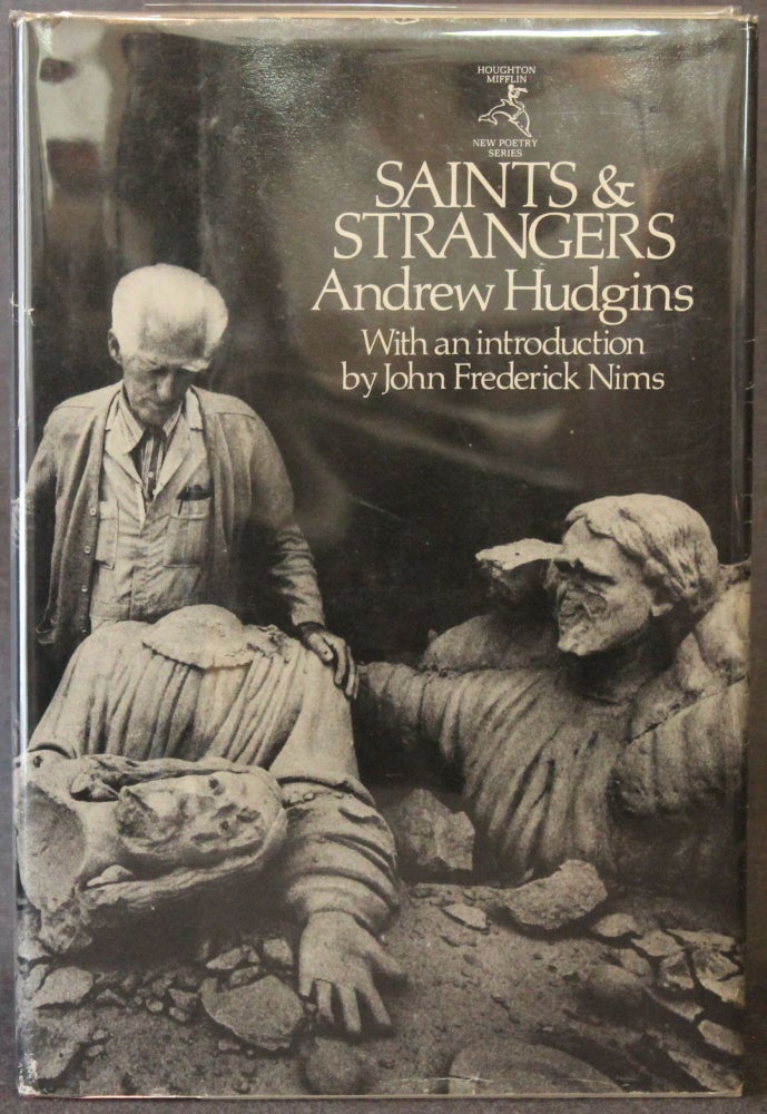Item #4764 SAINTS AND STRANGERS. Andrew | Hudgins, John Frederick Nims.