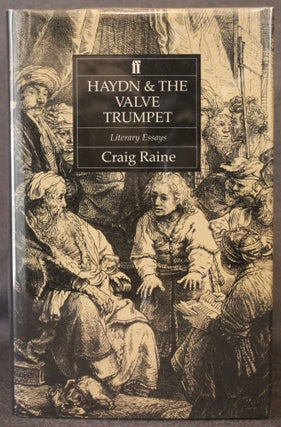 Item #4969 HAYDN AND THE VALVE TRUMPET. Craig Raine