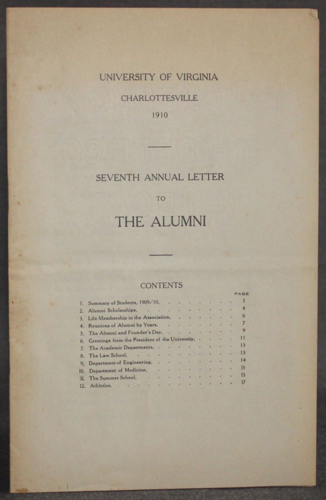 Item #5285 SEVENTH ANNUAL LETTER TO THE ALUMNI: UNIVERSITY OF VIRGINIA, CHARLOTTESVILLE, 1910