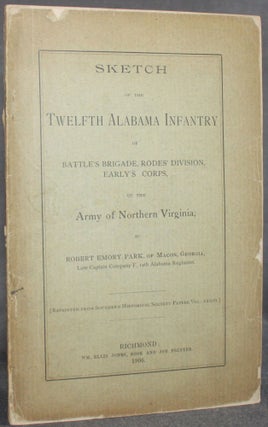 Item #5695 SKETCH OF THE TWELFTH ALABAMA INFANTRY OF BATTLE'S BRIGADE, RODES' DIVISION, EARLY'S...