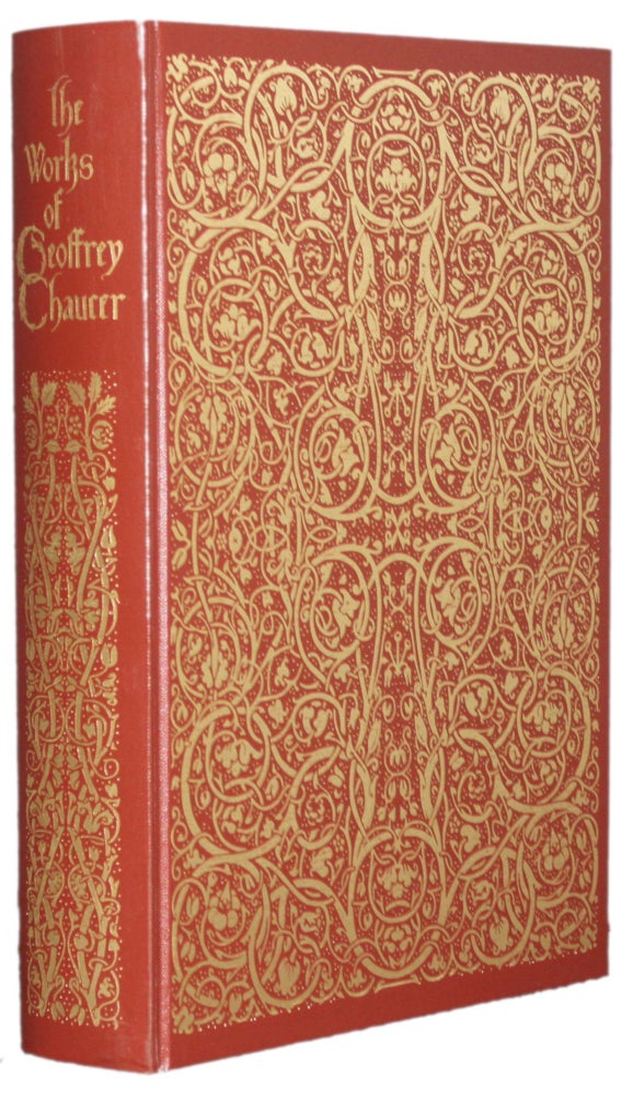 Item #5754 THE KELMSCOTT CHAUCER; THE WORKS OF GEOFFREY CHAUCER. Geoffrey | Chaucer, Edward Burne-Jones, William Morris, William Peterson.