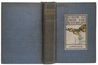 Item #5810 HOW TO KNOW THE BUTTERFLIES: A Manual of the Butterflies of the Eastern United States....
