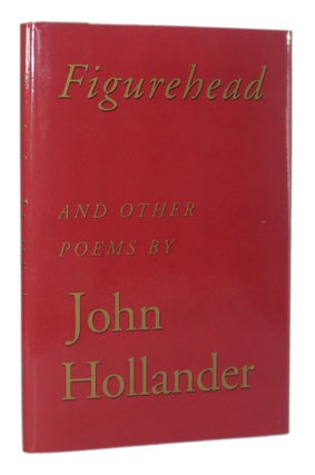 Item #5927 FIGUREHEAD & OTHER POEMS. John Hollander