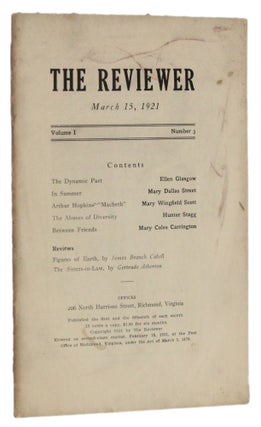Item #5960 THE REVIEWER: March 15, 1921 (Volume 1, Number 3). Ellen Glasgow, Hunter Stagg, Mary...