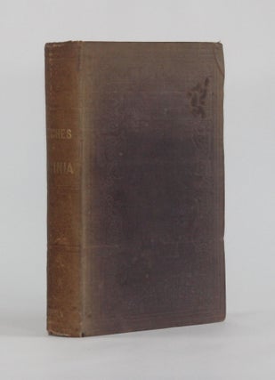 Item #6108 SKETCHES OF VIRGINIA, HISTORICAL AND BIOGRAPHICAL. William Henry Foote