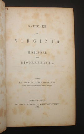 SKETCHES OF VIRGINIA, HISTORICAL AND BIOGRAPHICAL