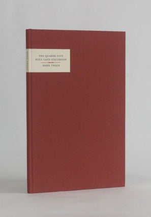 Item #6178 THE QUAKER CITY HOLY LAND EXCURSION, An Unfinished Play by Mark Twain, 1867...