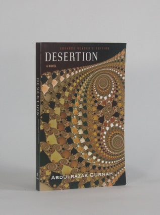 Item #6357 DESERTION (Advance Reader's Edition). Abdulrazak Gurnah
