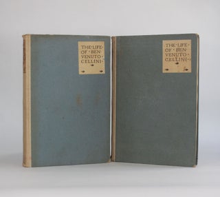 [Vale Press] THE LIFE OF BENVENUTO CELLINI (2 Volumes, Complete)