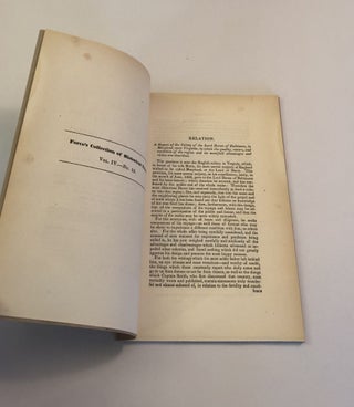 A RELATION OF THE COLONY OF THE LORD BARON OF BALTIMORE, IN MARYLAND, NEAR VIRGINIA; A NARRATIVE OF THE VOYAGE TO MARYLAND BY FATHER ANDREW WHITE; and Sundry Reports from Fathers Andrew White, John Altham, John Brock, and other Jesuit Fathers of the Colony to the Superior General at Rome.