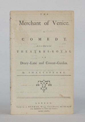 Item #6459 THE MERCHANT OF VENICE. A COMEDY. As it is Acted at the Theatre-Royal in Drury-Lane...