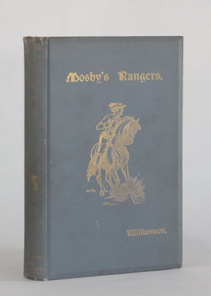 Item #6506 MOSBY'S RANGERS: A RECORD OF THE OPERATIONS OF THE FORTY-THIRD BATTALION VIRGINIA...