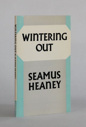 Item #6579 WINTERING OUT. Seamus Heaney