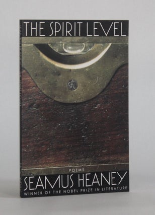 Item #6655 THE SPIRIT LEVEL. Seamus Heaney