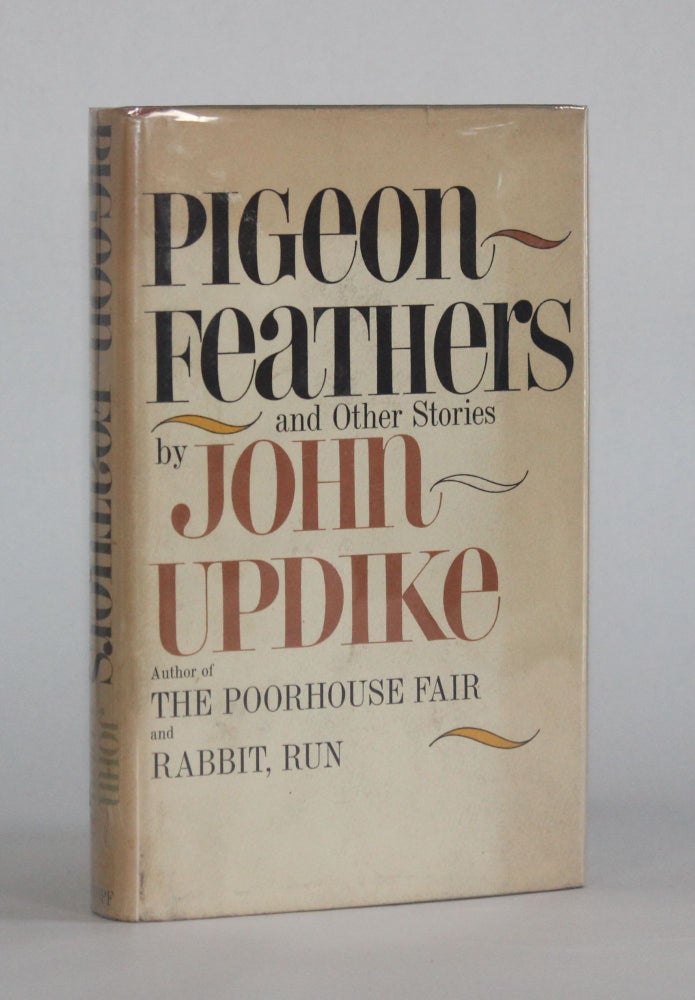 Item #6676 PIGEON FEATHERS AND OTHER STORIES. John Updike.