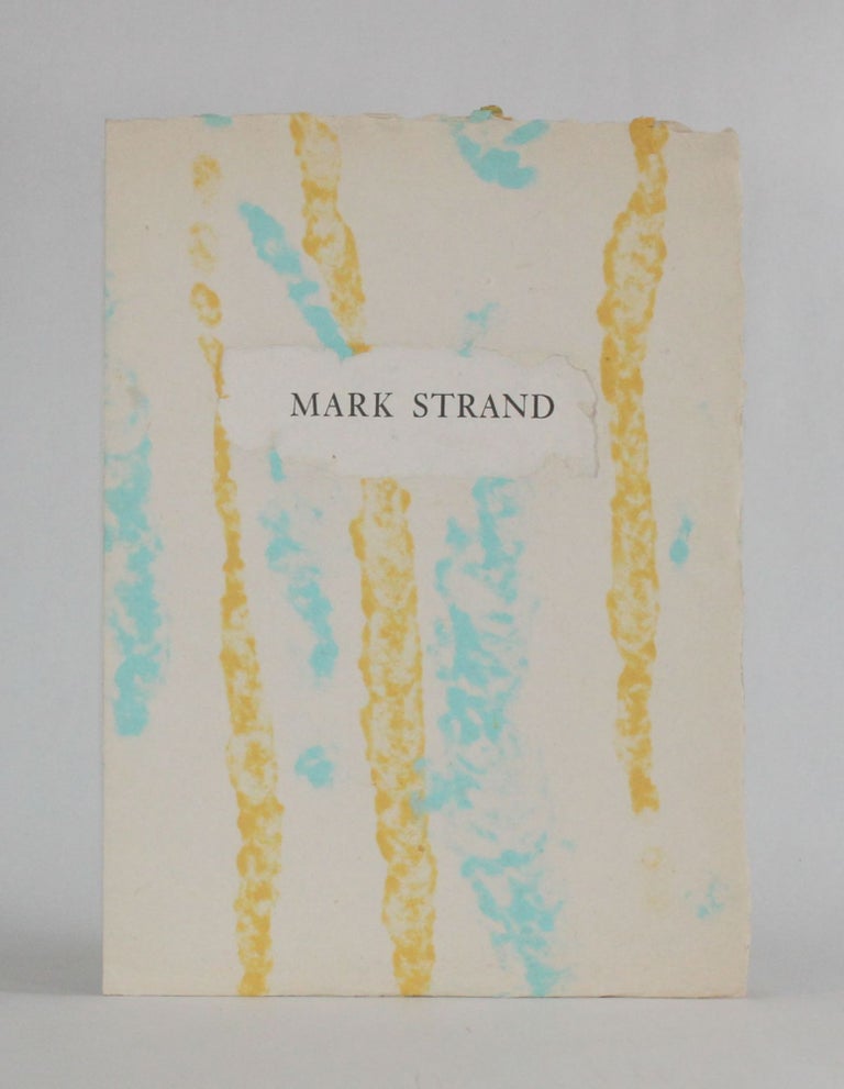 Item #6804 [Logan Elm Press Keepsake] MARK STRAND: THE FAMOUS SCENE. Private Press, Mark | Strand, Sidney Chafetz.