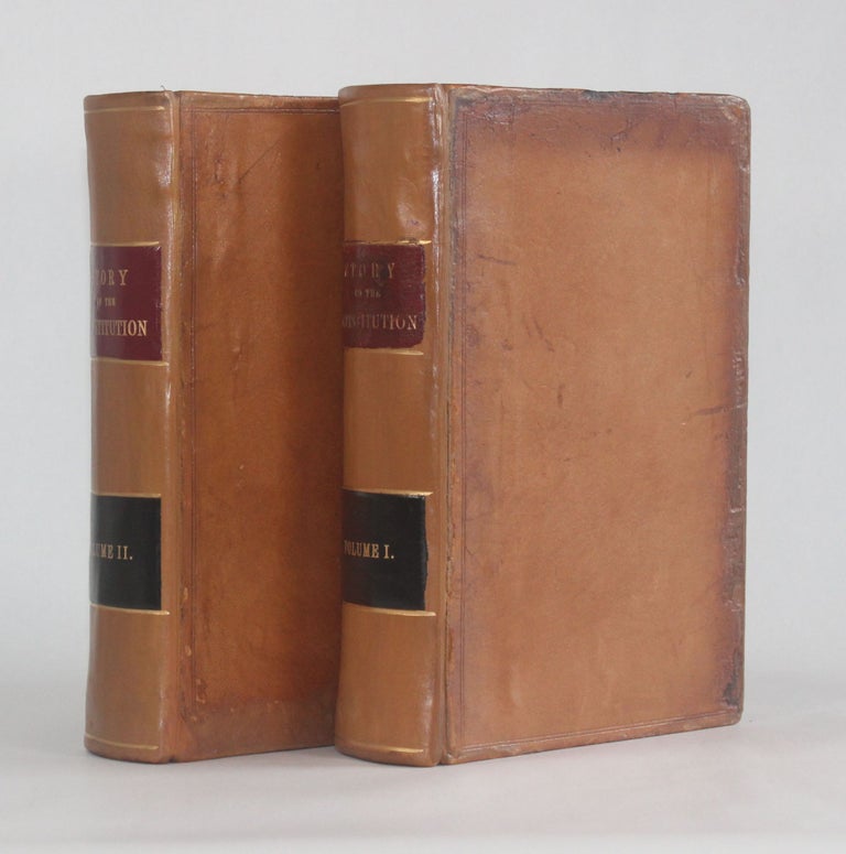 Item #6819 COMMENTARIES ON THE CONSTITUTION OF THE UNITED STATES: with a Preliminary Review of the Constitutional History of the Colonies and States, before the Adoption of the Constitution (2 Volumes, Complete). Joseph Story.