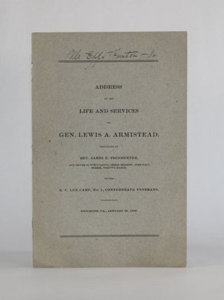 Item #6842 [Cover Title] ADDRESS ON THE LIFE AND SERVICES OF GEN. LEWIS A. ARMISTEAD, Delivered ....