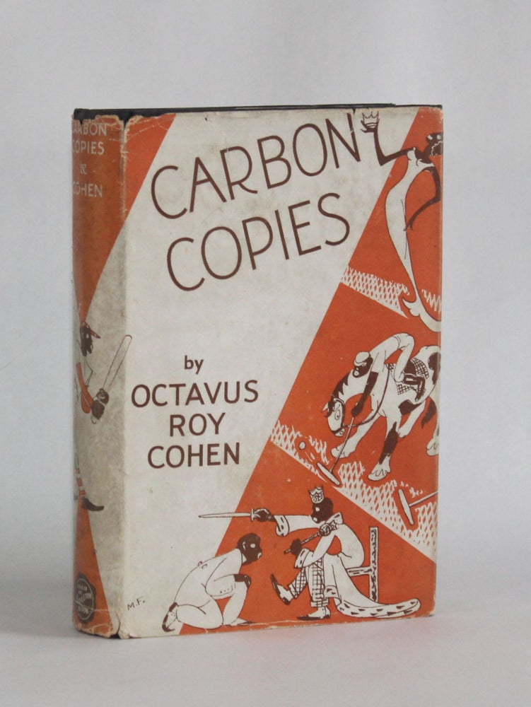 Item #6853 CARBON COPIES. Octavus Roy | Cohen, Margaret Freeman.
